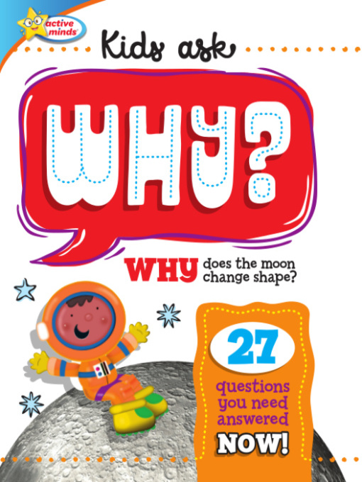 Cover image for Kids Ask WHY Does the Moon Change Shape?